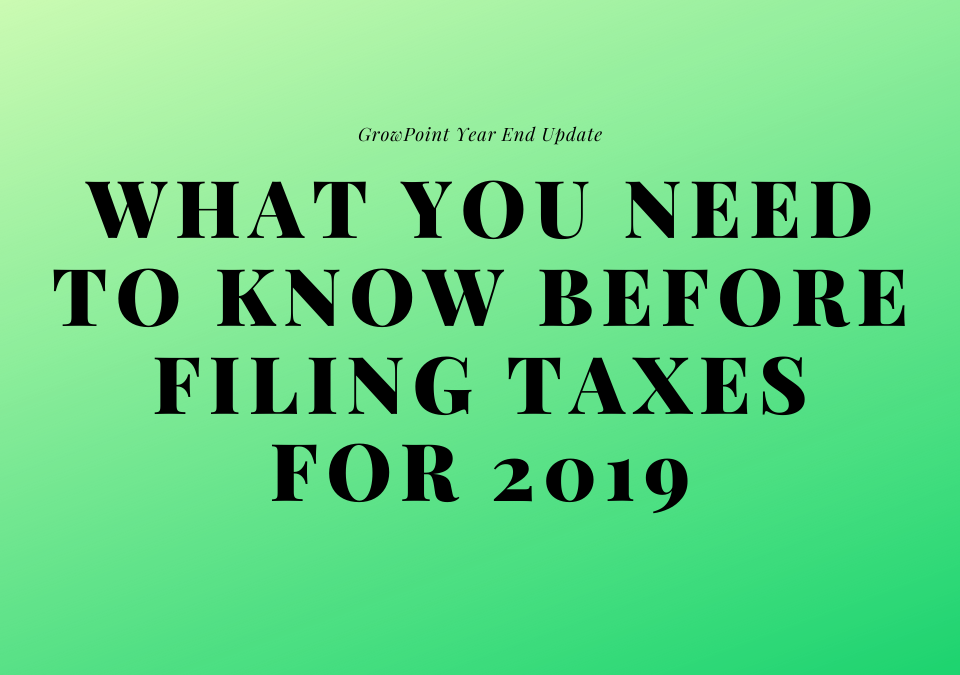 What You Need to Know Before Filing Taxes for 2019