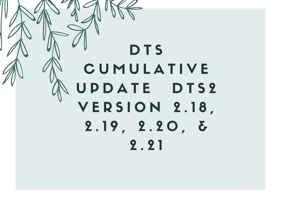 DTS enhancements and updates