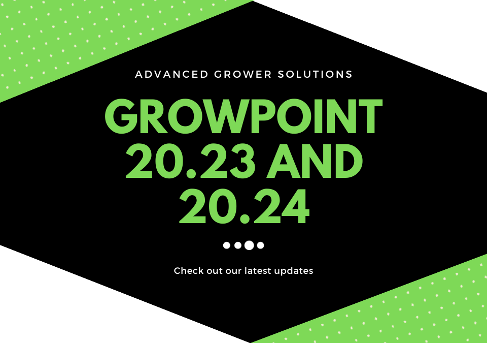GrowPoint 20.23 and 20.24