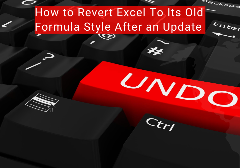 how to revert to the old excel