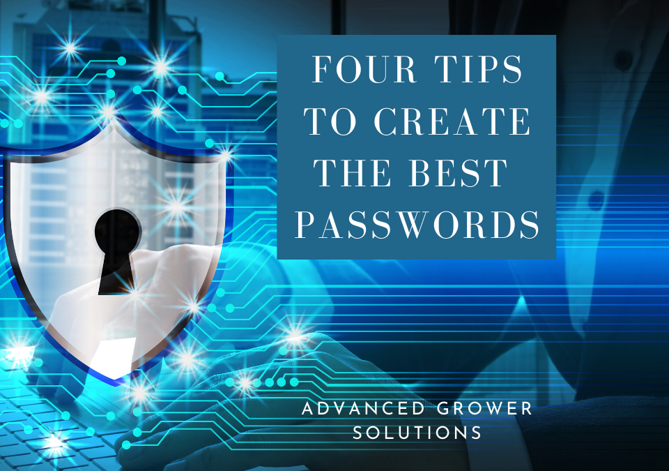 Four Tips to Create the Best Passwords