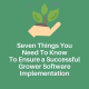 Seven Things You Need To Know To Ensure a Successful Grower Software Implementation (2)