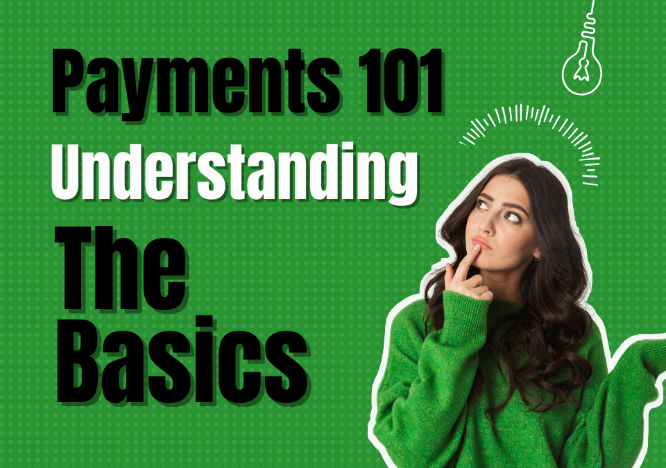 Payments 101