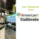 Key Takeaways from Cultivate 2024