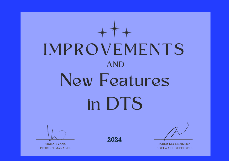 Improvements and New Features for DTS Direct To Store in 2024