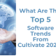 Top 5 software trends from Cultivate25